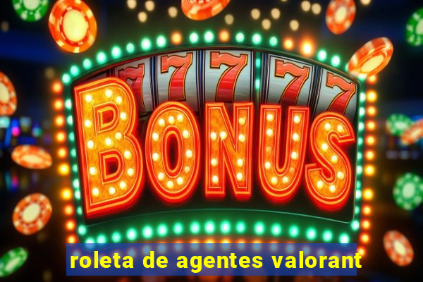 roleta de agentes valorant